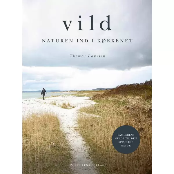 New Mags - Vild, Naturen ind i køkkenet